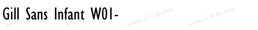 Gill Sans Infant W01字体转换